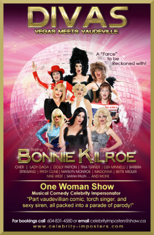 Divas: Vegas meets Vaudeville Celebrity Impersonation Show Bennie Kilroe